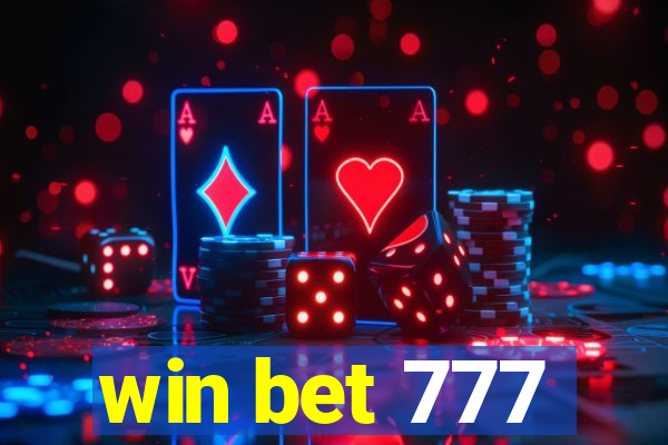 win bet 777